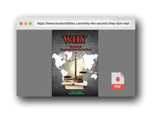 PDF Preview of the book Why: The secrets they don't want you to know