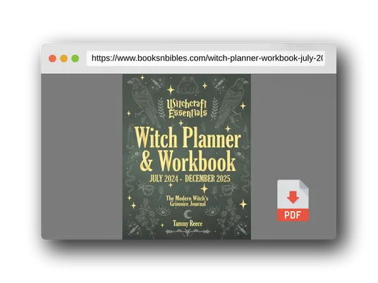 PDF Preview of the book Witch Planner & Workbook July 2024 - December 2025, Witchcraft Essentials: The Modern Witch's Grimoire Journal