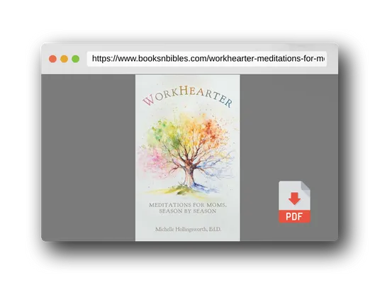 PDF Preview of the book WorkHearter: Meditations for Moms, Season by Season