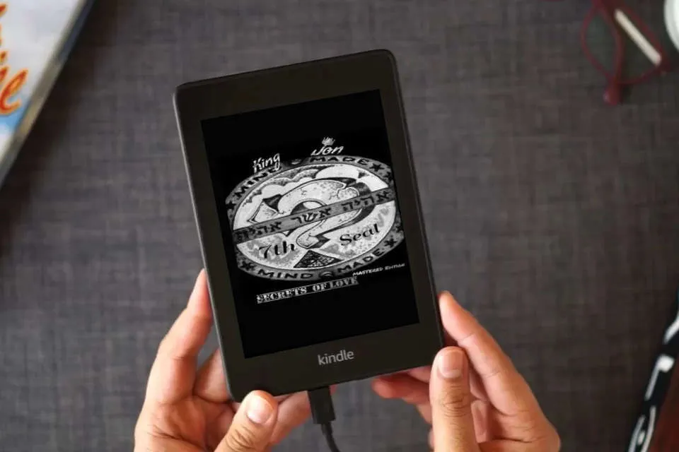 Read Online 7th Seal: Secrets Of Love as a Kindle eBook