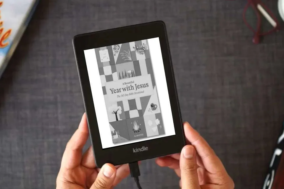 Read Online A Beautiful Year with Jesus (SC): The Daily Devotional For 365 Days in the Bible as a Kindle eBook