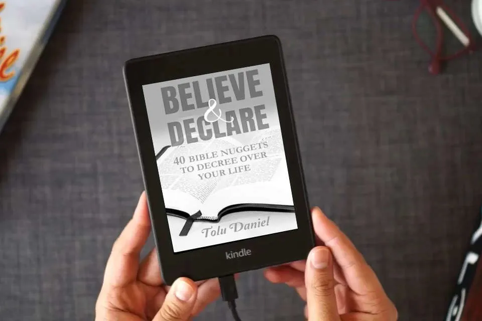 Read Online Believe & Declare: 40 Bible Nuggets to Decree Over Your Life as a Kindle eBook
