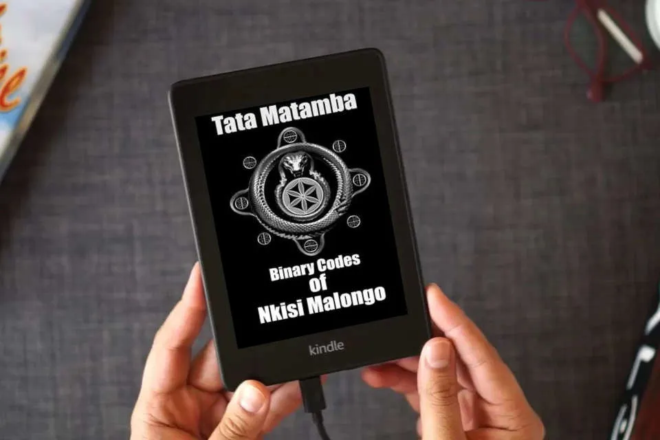 Read Online Binary Codes Of Nkisi Malongo as a Kindle eBook