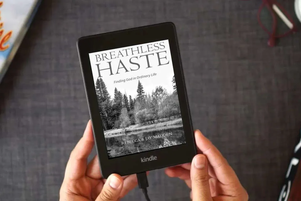 Read Online Breathless Haste: Finding God in Ordinary Life as a Kindle eBook