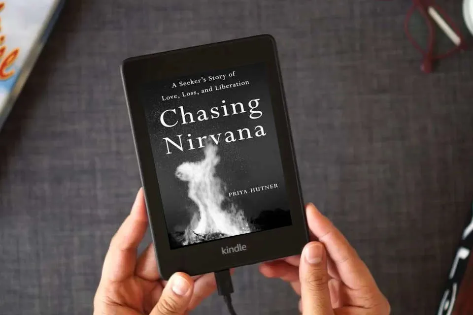 Read Online Chasing Nirvana: A Story of Love, Loss, and Liberation as a Kindle eBook