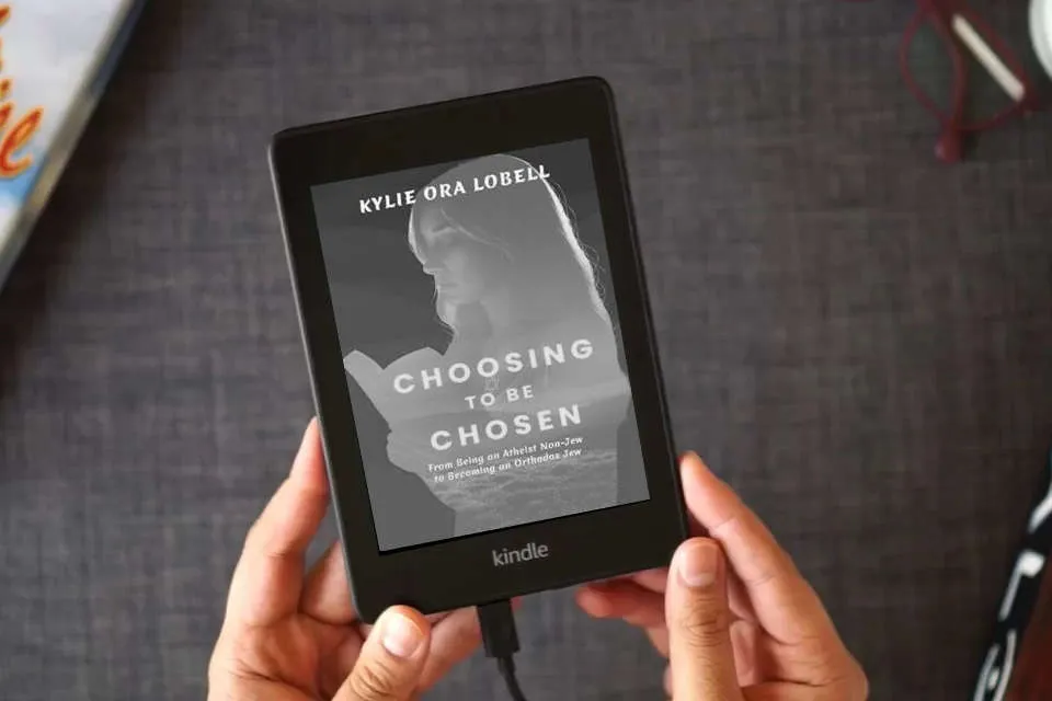 Read Online Choosing to Be Chosen: From Being an Atheist Non-Jew to Becoming an Orthodox Jew as a Kindle eBook