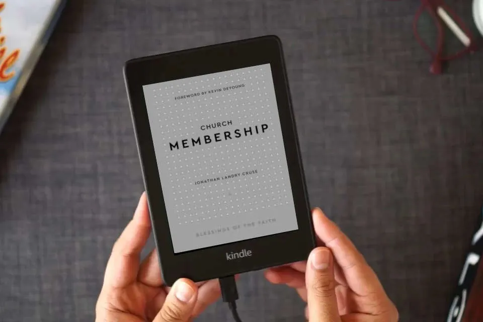 Read Online Church Membership (Blessings of the Faith) as a Kindle eBook