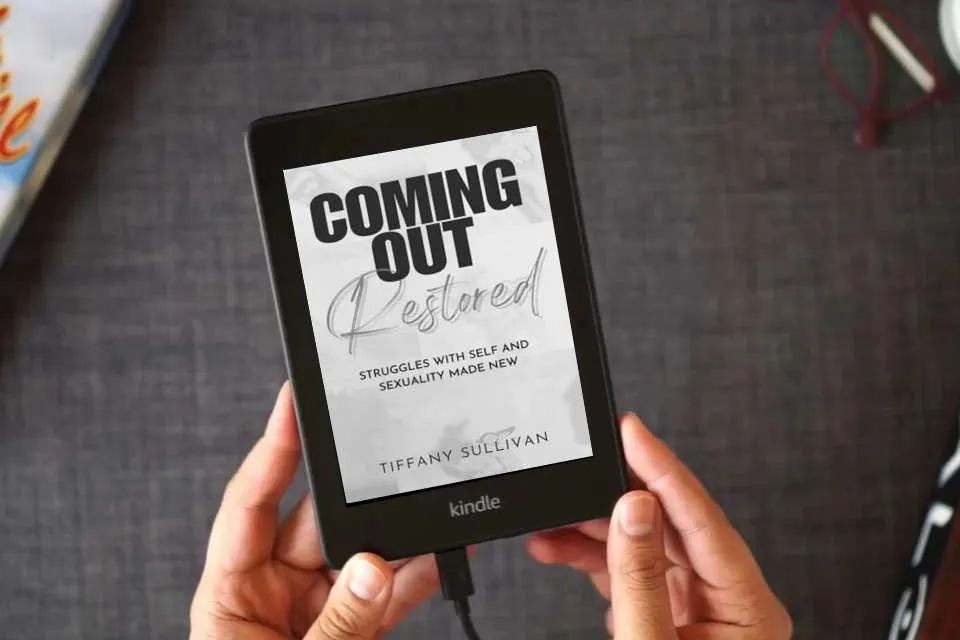 Read Online Coming Out Restored: Struggles with Self and Sexuality Made New as a Kindle eBook