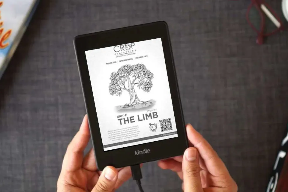 Read Online CROP Unit 4: Student: The Limb as a Kindle eBook