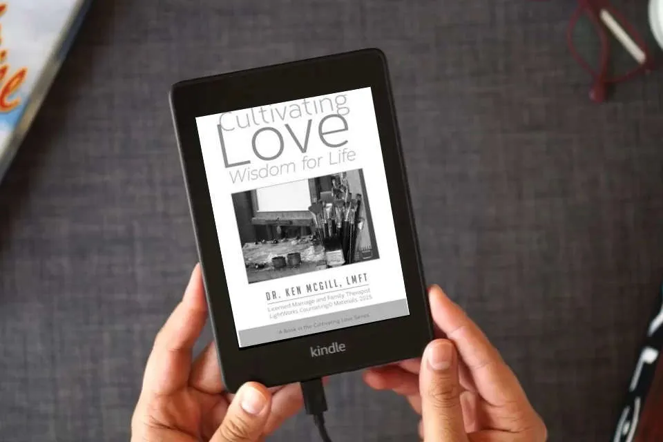 Read Online Cultivating Love: Wisdom for Life as a Kindle eBook