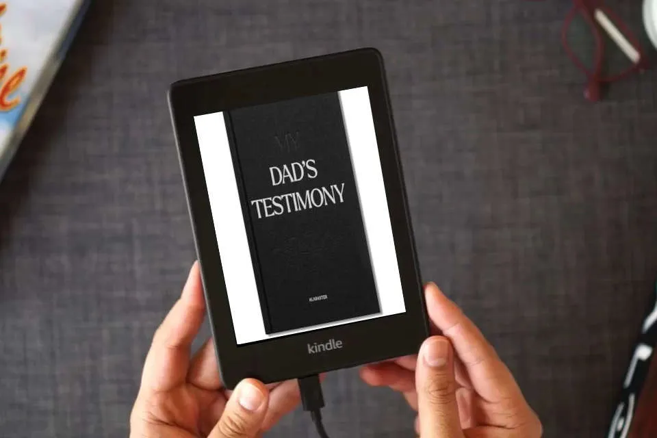 Read Online My Dad's Testimony: A Guided Journal For Sharing His Beautiful Story (HC) as a Kindle eBook