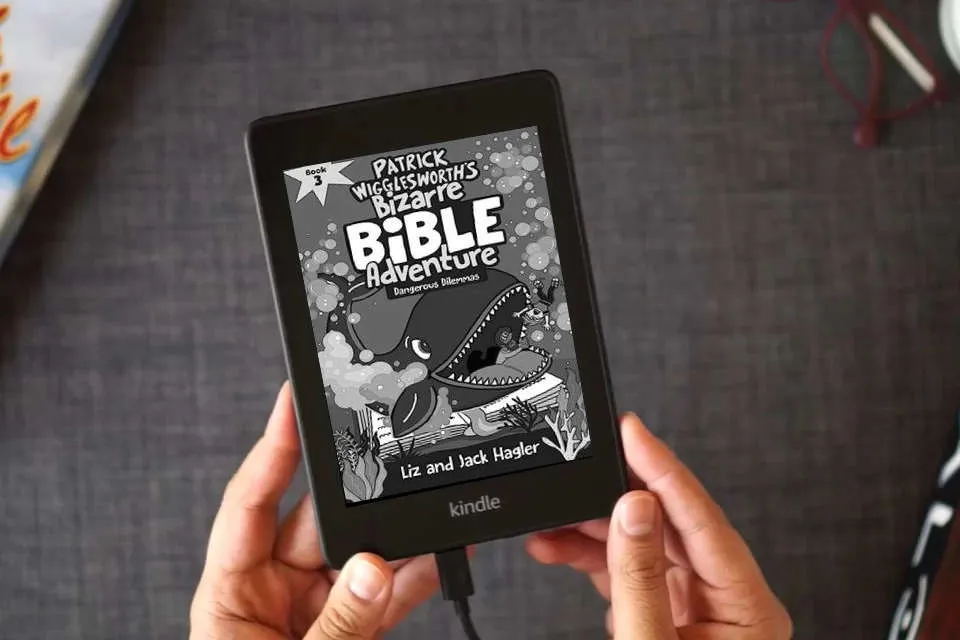 Read Online Dangerous Dilemmas (Patrick Wigglesworth’s Bizarre Bible Adventure) as a Kindle eBook