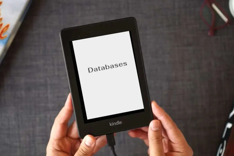 Read Online Databases by Chris E Harej as a Kindle eBook