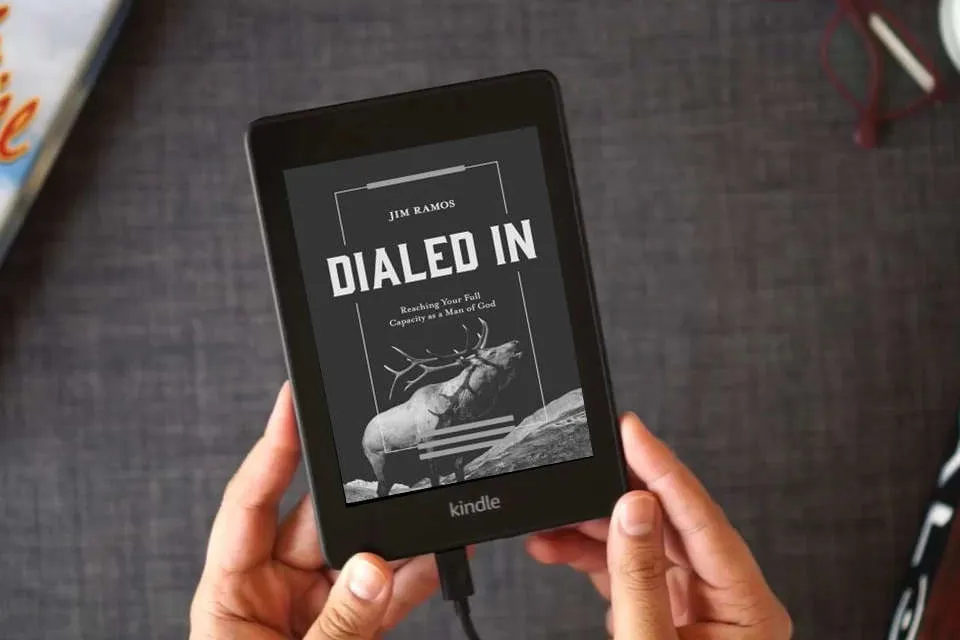 Read Online Dialed In: Reaching Your Full Capacity as a Man of God as a Kindle eBook