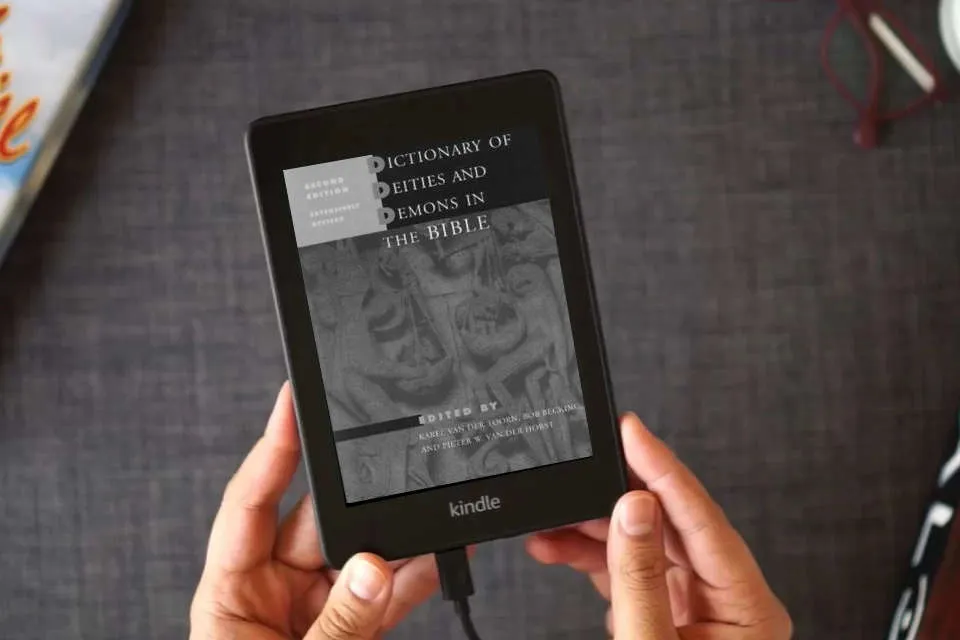 Read Online Dictionary of Deities and Demons in the Bible: Second Extensively Revised Edition as a Kindle eBook
