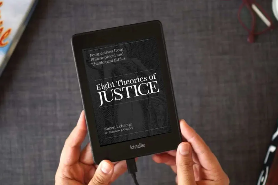 Read Online Eight Theories of Justice: Perspectives from Philosophical and Theological Ethics as a Kindle eBook