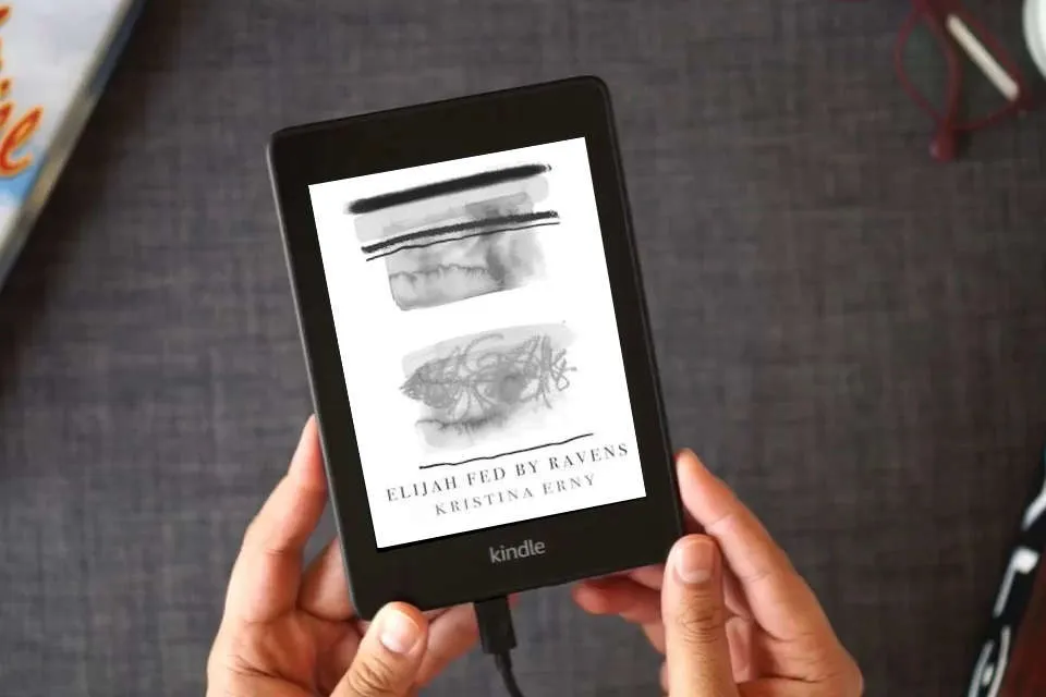 Read Online Elijah Fed by Ravens as a Kindle eBook
