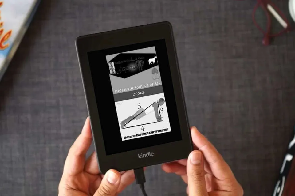 Read Online Enqi is the Soul of Osiris: L'Goat (TRUE & LIVING KEMETIC SCIENCE) as a Kindle eBook