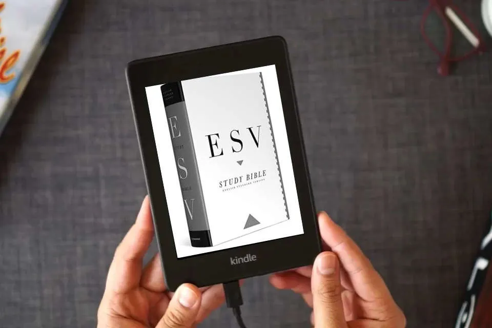 Read Online ESV Study Bible as a Kindle eBook