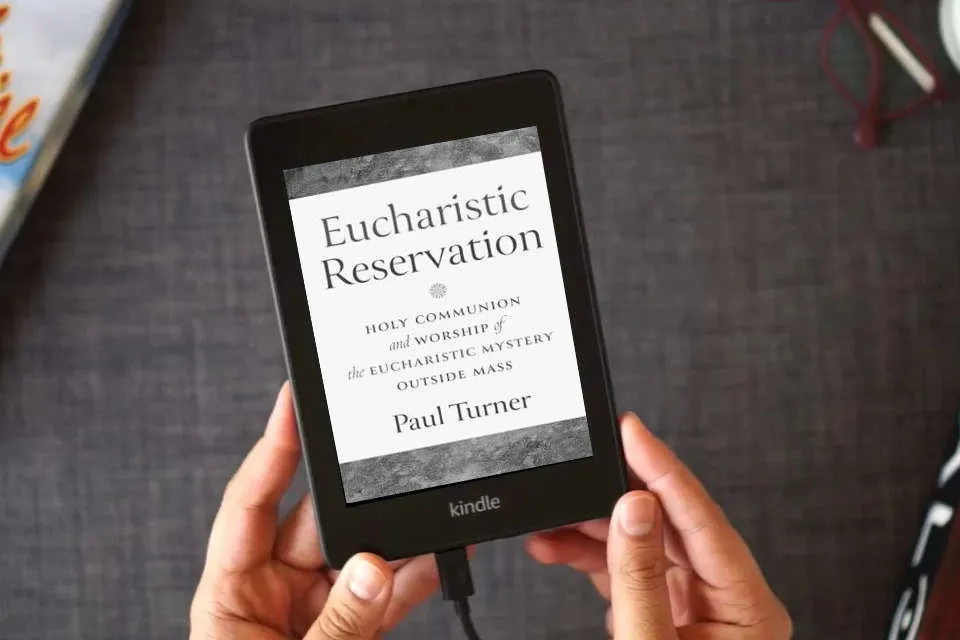 Read Online Eucharistic Reservation: Holy Communion and Worship of the Eucharistic Mystery Outside Mass as a Kindle eBook