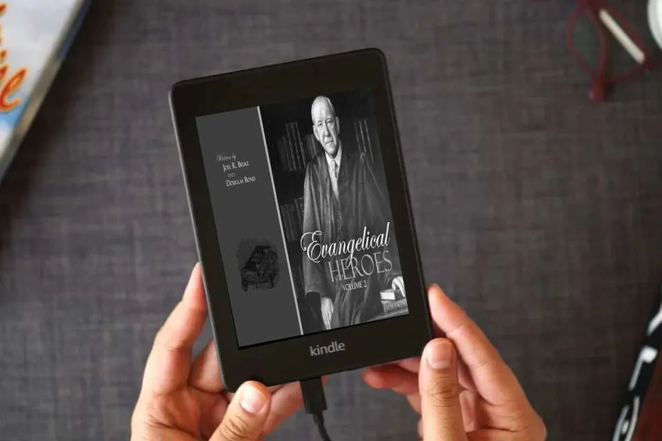Read Online Evangelical Heroes, 2 Vols. as a Kindle eBook