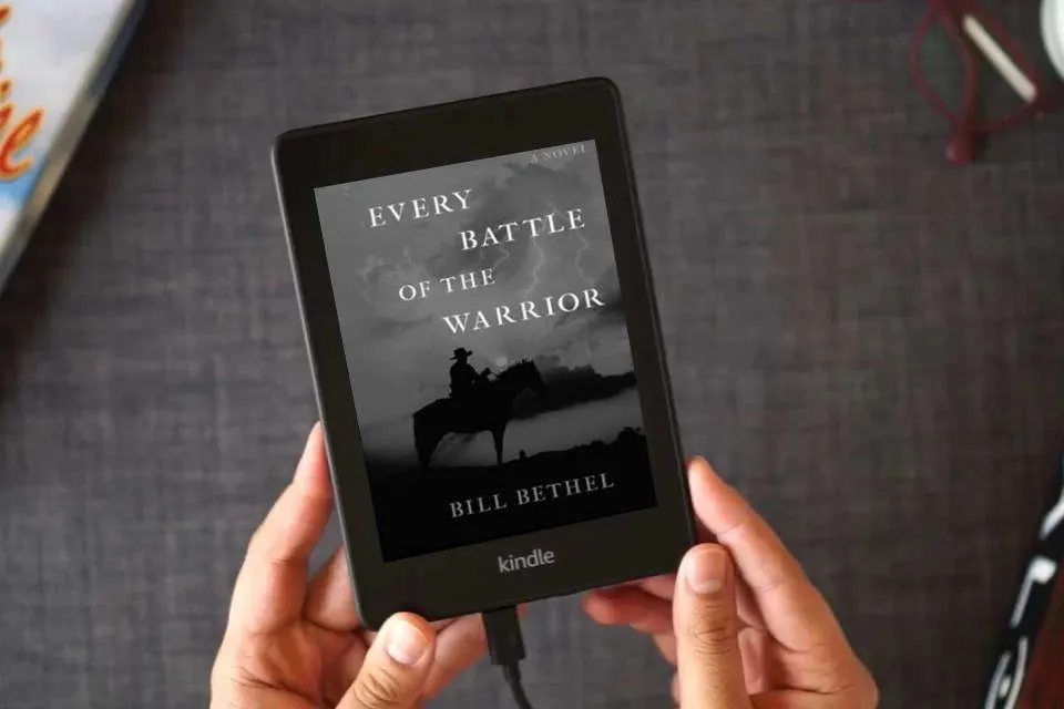 Read Online Every Battle of the Warrior: A Novel as a Kindle eBook