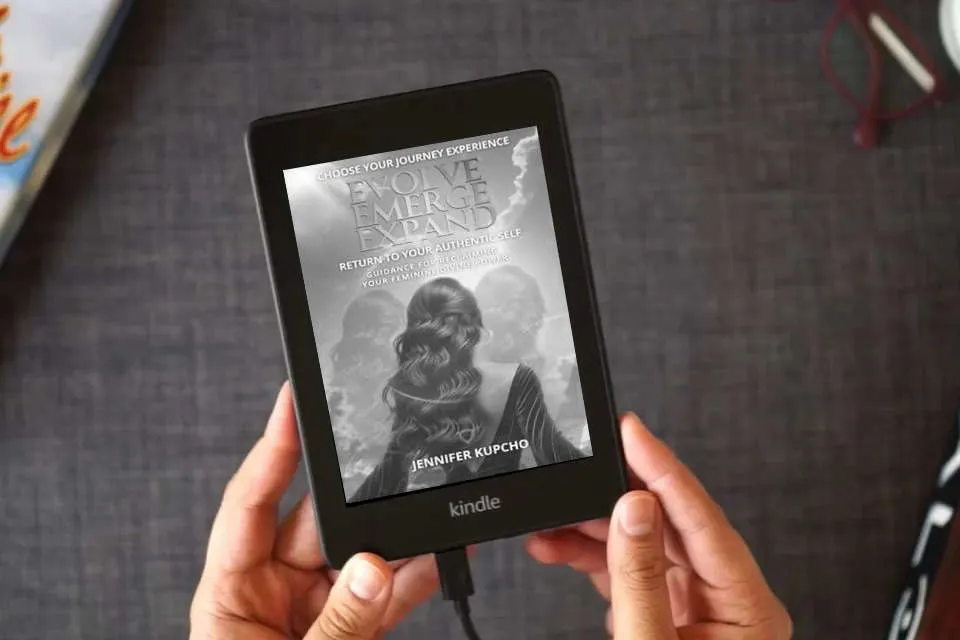 Read Online Evolve, Emerge, Expand: Return to Your Authentic Self as a Kindle eBook