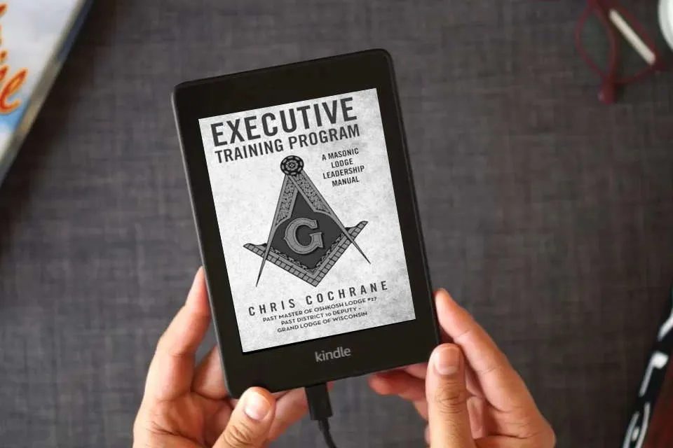 Read Online Executive Training Program: A Masonic Lodge Leadership Manual as a Kindle eBook