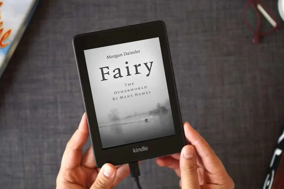 Read Online Fairy: The Otherworld by Many Names as a Kindle eBook