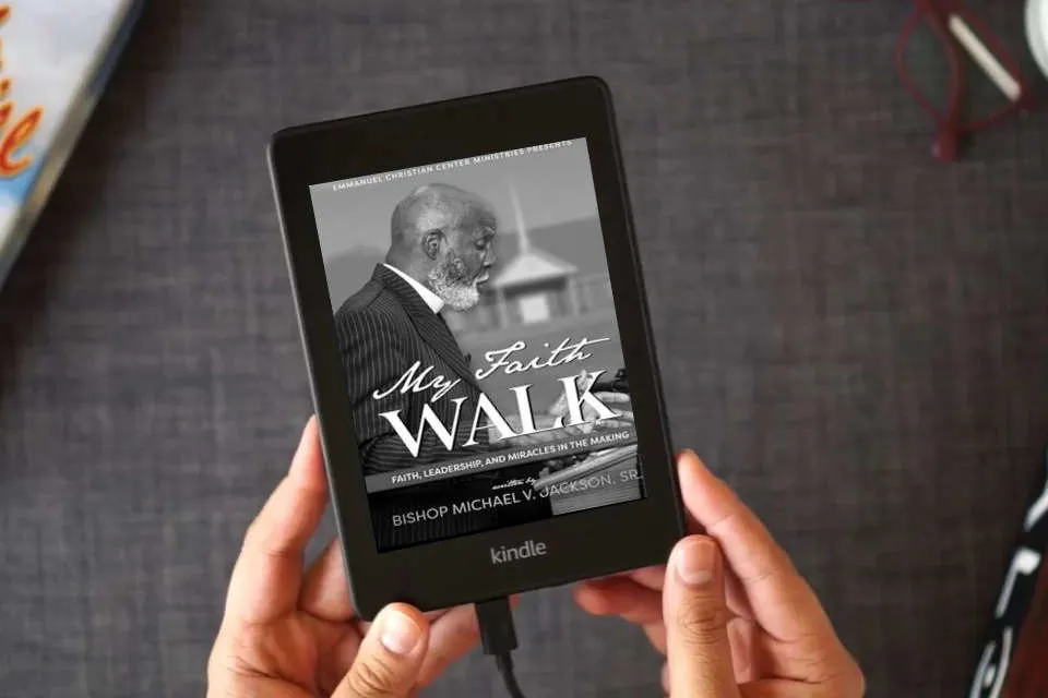 Read Online My Faith Walk: Faith, Leadership, and Miracles in the Making as a Kindle eBook