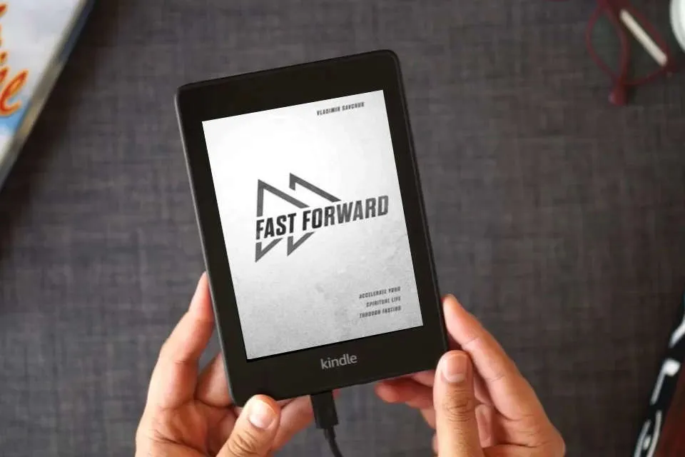 Read Online Fast Forward: Accelerate your spiritual life through fasting as a Kindle eBook
