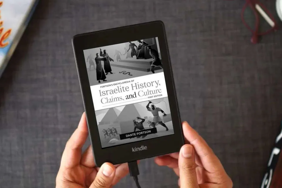 Read Online Fortson's Encyclopedia of Israelite History, Claims, and Culture as a Kindle eBook
