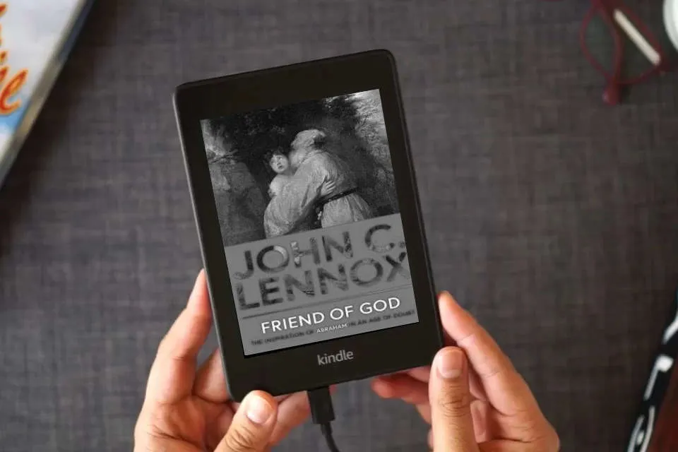 Read Online Friend of God: The Inspiration of Abraham in an Age of Doubt as a Kindle eBook