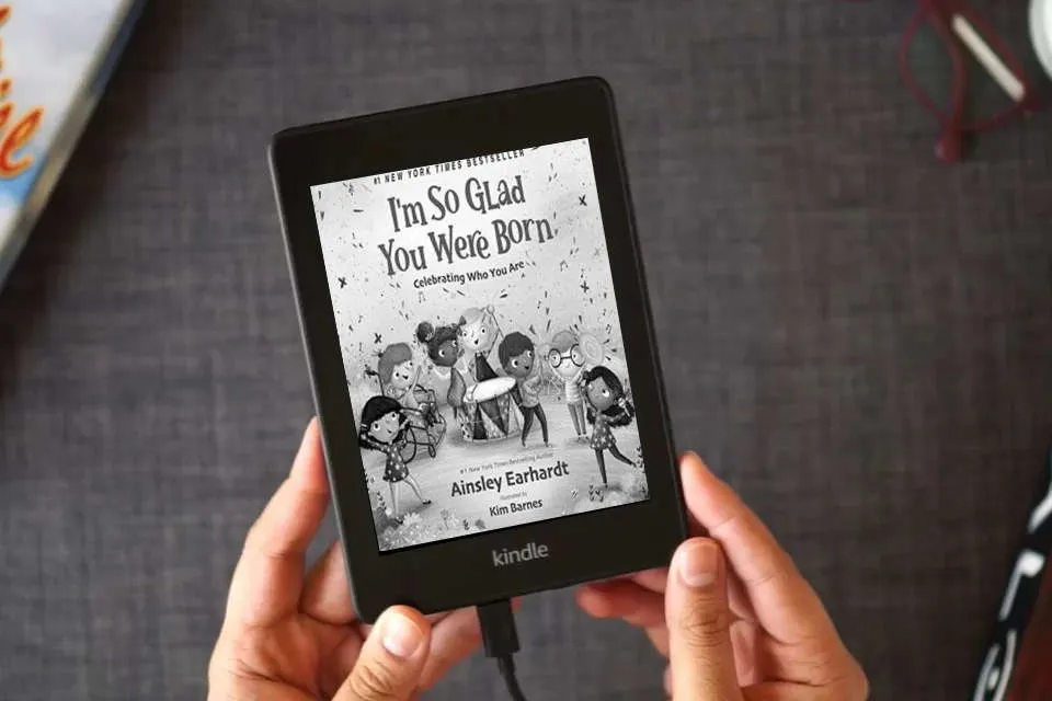 Read Online I'm So Glad You Were Born: Celebrating Who You Are as a Kindle eBook