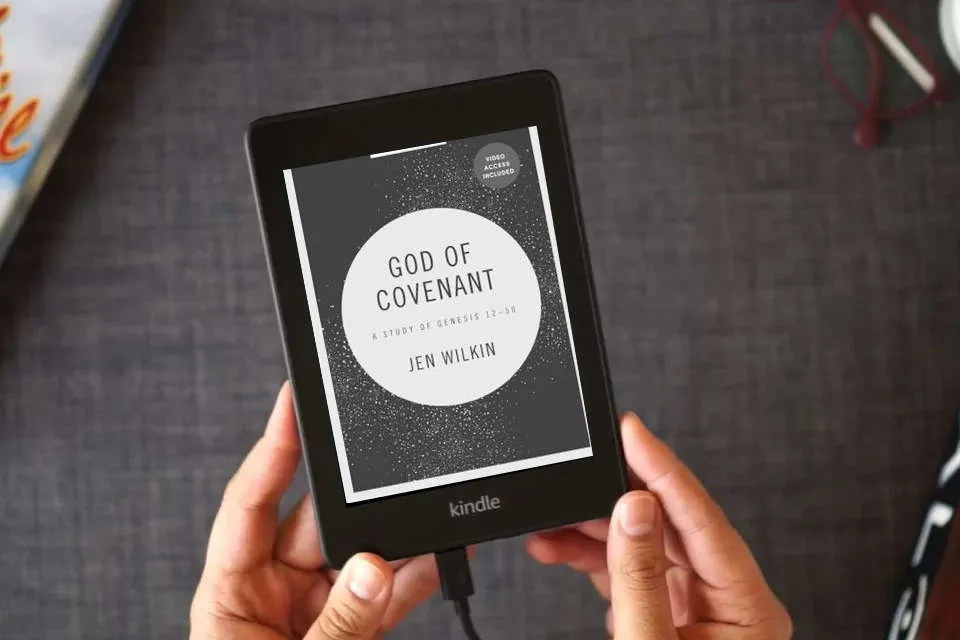 Read Online God of Covenant: A Study of Genesis 12-50 - Bible Study Book with Video Access as a Kindle eBook