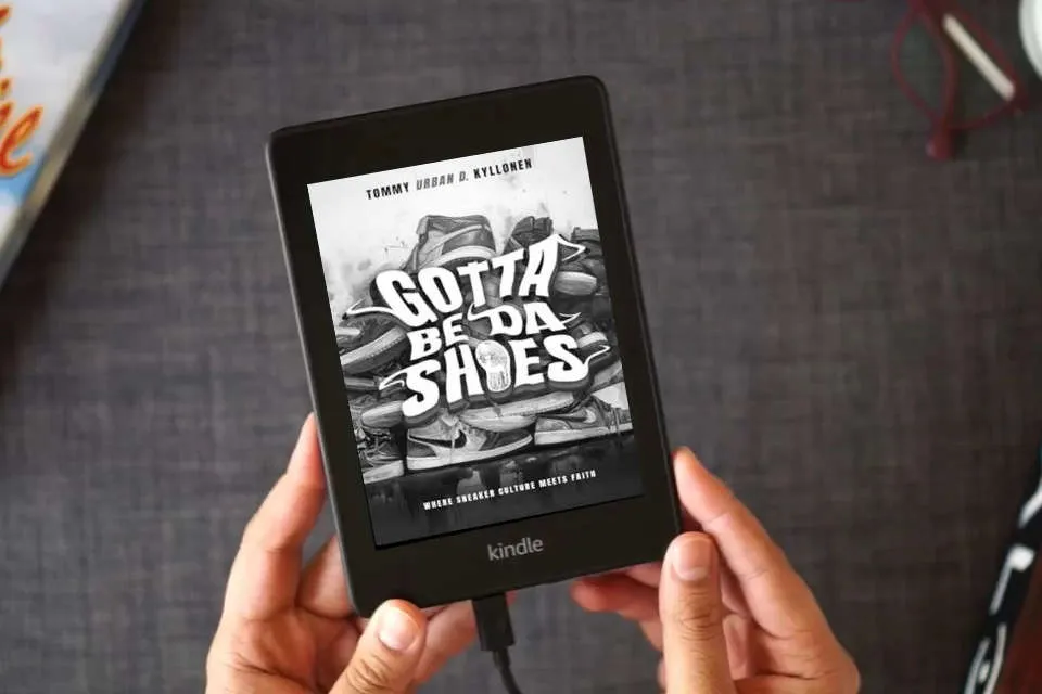 Read Online Gotta Be Da Shoes as a Kindle eBook