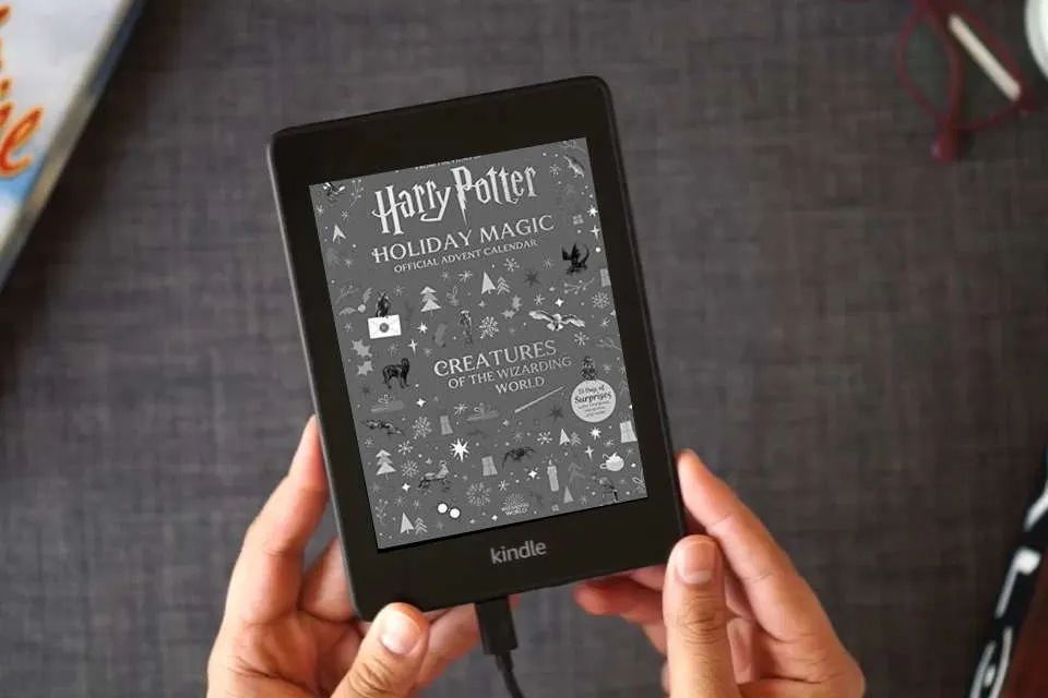 Read Online Harry Potter Holiday Magic: Official Advent Calendar: Creatures of the Wizarding World as a Kindle eBook