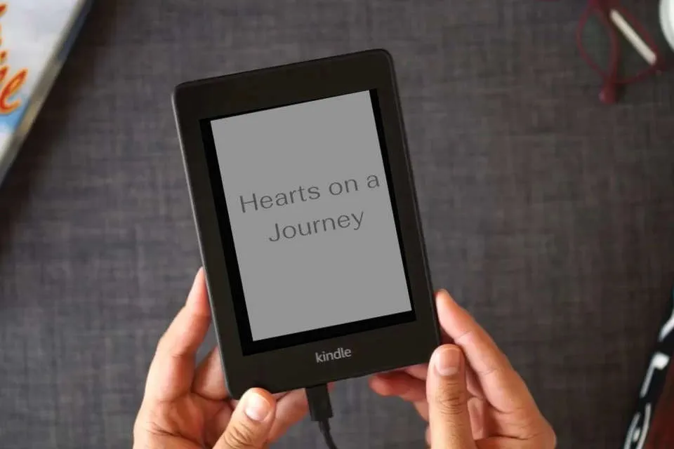 Read Online Hearts on a Journey as a Kindle eBook