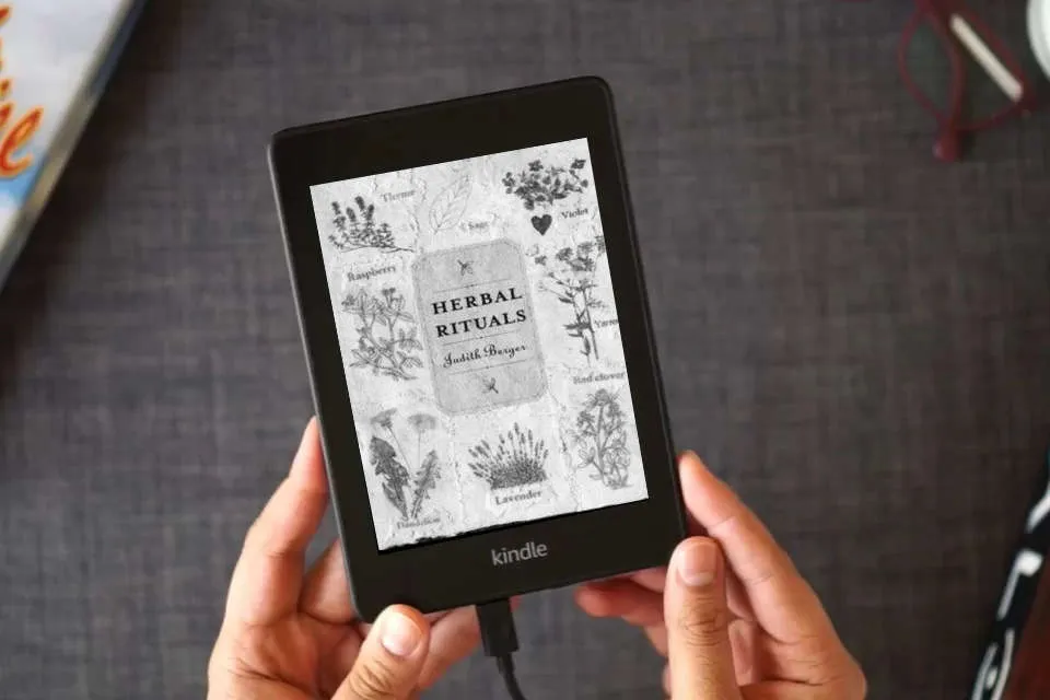Read Online Herbal Rituals: Recipes for Everyday Living as a Kindle eBook