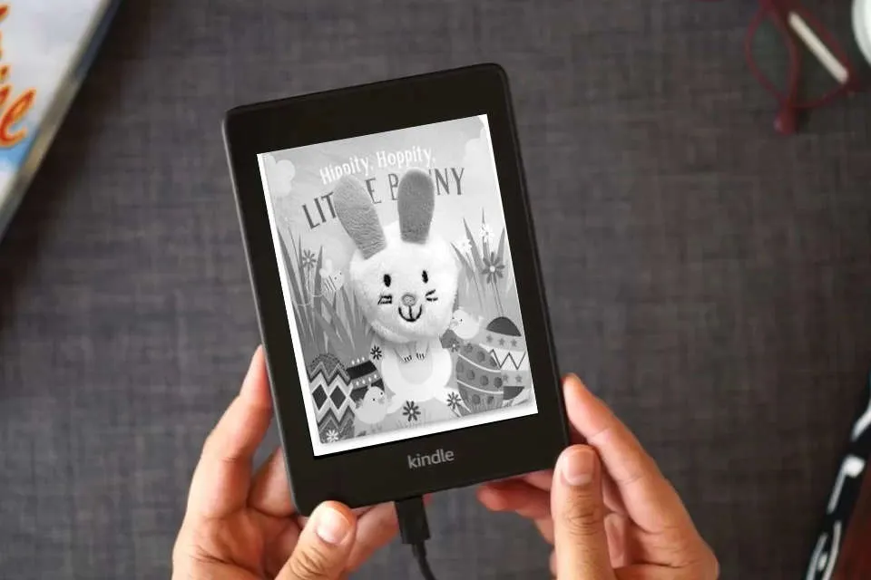 Read Online Hippity, Hoppity, Little Bunny - Finger Puppet Board Book for Easter Basket Gifts or Stuffer Ages 0-3 as a Kindle eBook