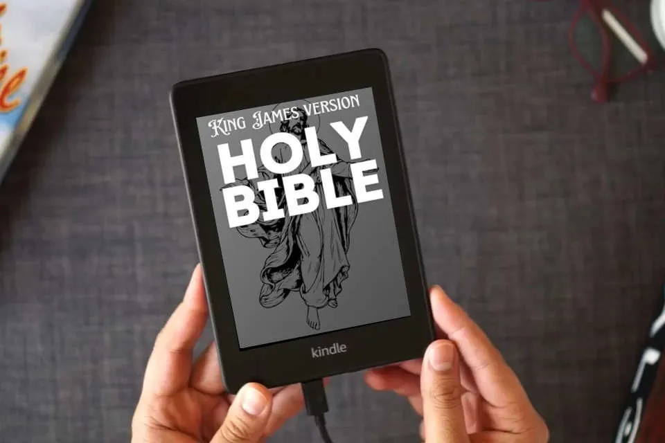 Read Online Holy Bible King James Version: 1611 Original Edition Large Print as a Kindle eBook
