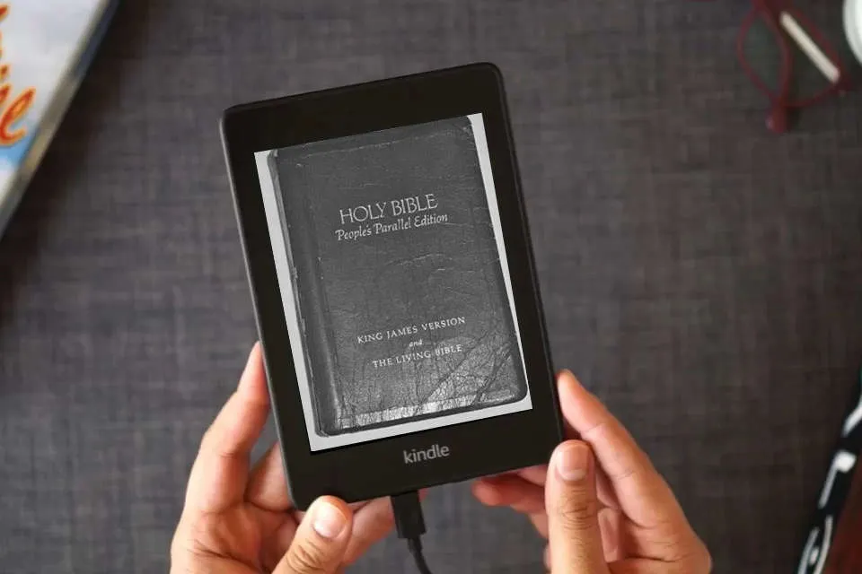 Read Online Holy Bible: People's Parallel Edition, King James Version and the Living Bible as a Kindle eBook