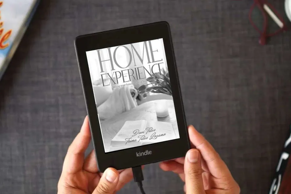 Read Online Home Experience: Making Your Home a Place of Love and Peace as a Kindle eBook