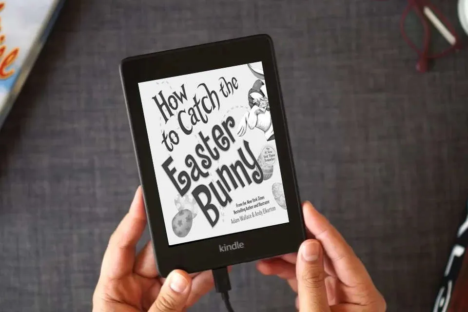 Read Online How to Catch the Easter Bunny as a Kindle eBook