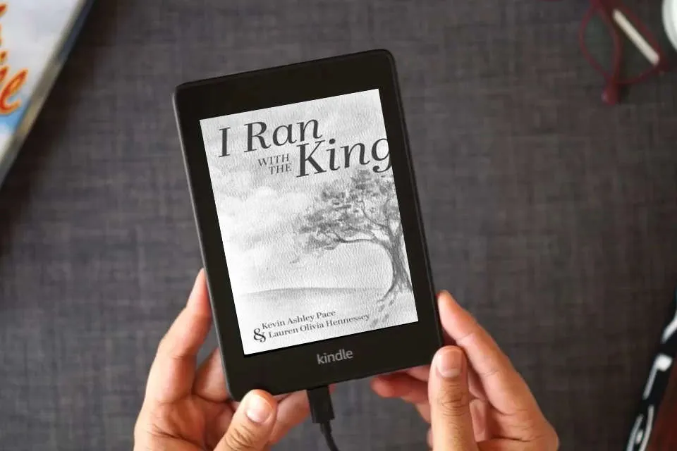 Read Online I Ran With The King as a Kindle eBook