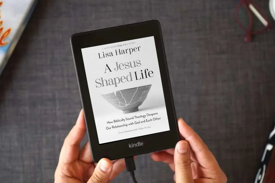 Read Online A Jesus-Shaped Life Bible Study Guide plus Streaming Video: How Biblically Sound Theology Deepens Our Relationship with God and Each Other (A Back Porch Theology Bible Study) as a Kindle eBook