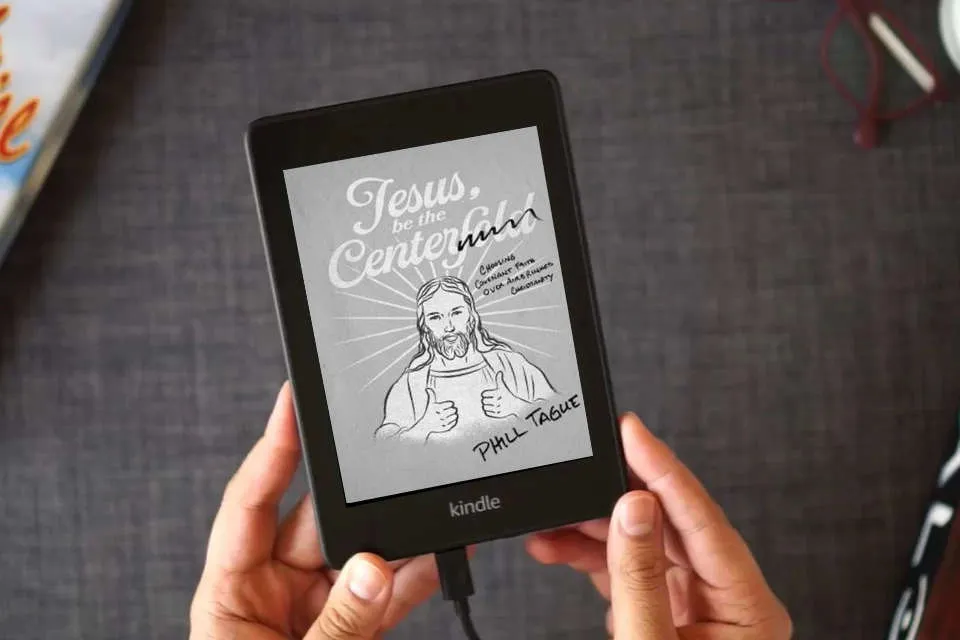 Read Online Jesus, Be The Centerfold: Choosing Covenant Faith Over Airbrushed Christianity as a Kindle eBook