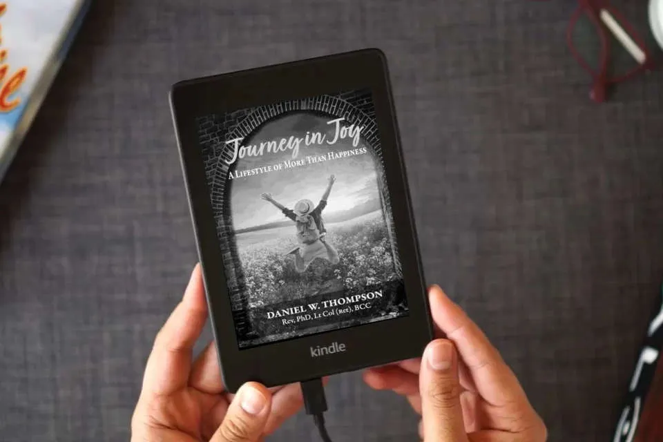 Read Online Journey in Joy: A Lifestyle of More Than Happiness as a Kindle eBook