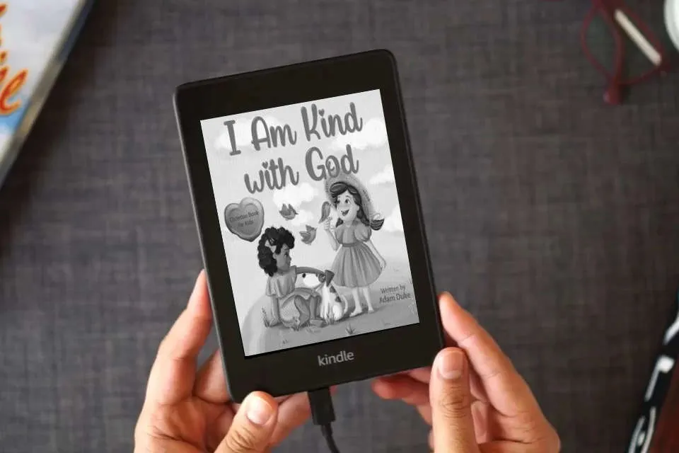 Read Online I Am Kind with God: A Christian Book About Kindness, Empathy, and God’s Love for Kids Ages 4 - 8 (With God I am Books) as a Kindle eBook