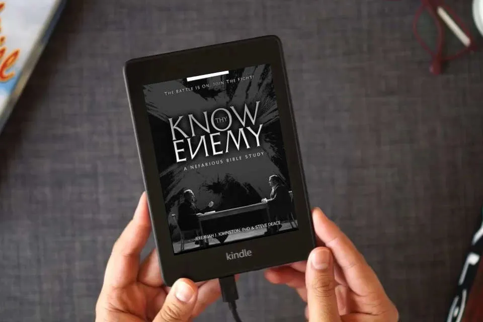 Read Online Know Thy Enemy: A Nefarious Bible Study as a Kindle eBook